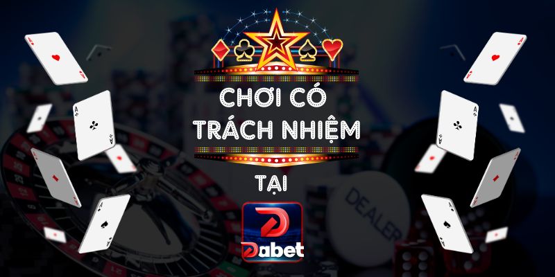 Chơi có trách nhiệm